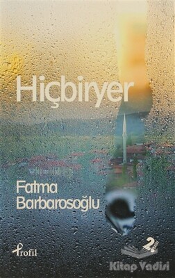 Hiçbiryer - Profil Kitap