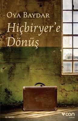 Hiçbiryer'e Dönüş - Can Sanat Yayınları