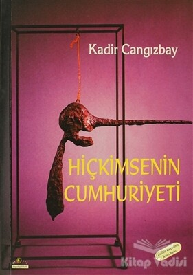 Hiçkimsenin Cumhuriyeti - Ütopya Yayınevi