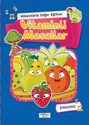 Hikayelerle Değer Eğitimi - Vitaminli Masallar (Ciltli) - Yediveren Yayınları