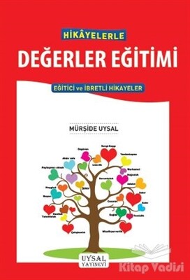 Hikayelerle Değerler Eğitimi - Uysal Yayınevi