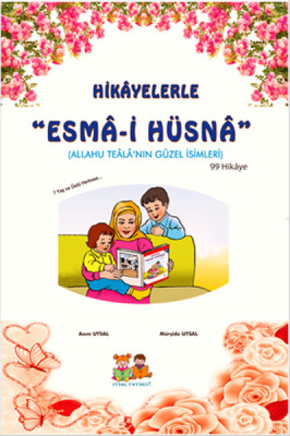 Hikayelerle Esma-i Hüsna (Küçük Boy) - Uysal Yayınevi