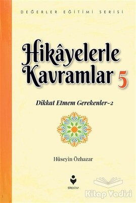 Hikayelerle Kavramlar 5 - Tire Kitap