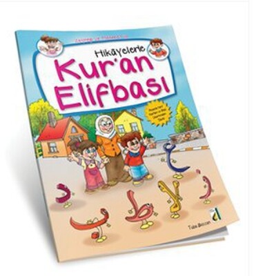 Hikayelerle Kuran Elifbası - Damla Yayınevi