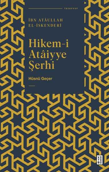 Ketebe Yayınları - Hikem i Ataiyye Şerhi