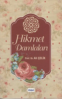 Hikmet Damlaları - Mavi Yayıncılık