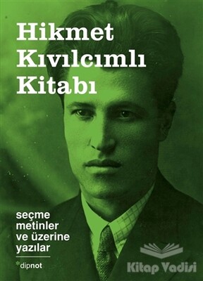 Hikmet Kıvılcımlı Kitabı - Dipnot Yayınları