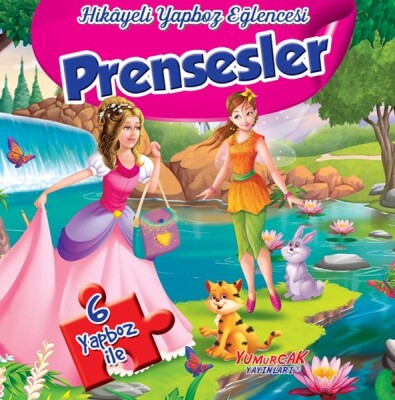 Hikâyeli Yapboz - Prensesler - Yumurcak Yayınları