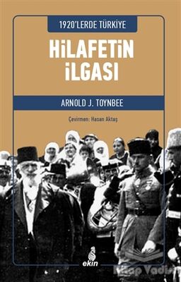 Hilafetin İlgası - 1