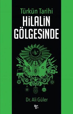 Hilalin Gölgesinde - Halk Kitabevi