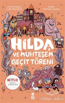 Hilda ve Muhteşem Geçit Töreni - Taze Kitap