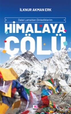Himalaya Çölü - E Yayınları