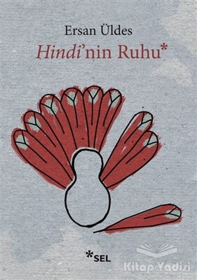 Hindi’nin Ruhu - Sel Yayınları