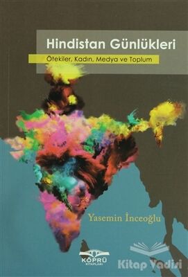 Hindistan Günlükleri - 1