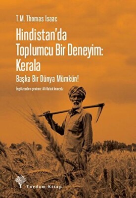 Hindistan'da Toplumcu Bir Deneyim: Kerala - Yordam Kitap