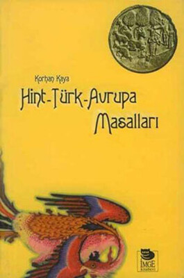 Hint-Türk-Avrupa Masalları - İmge Kitabevi Yayınları