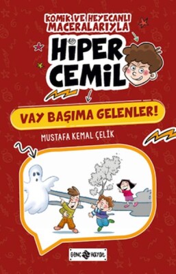 Hiper Cemil 6 - Vay Başıma Gelenler - Genç Hayat