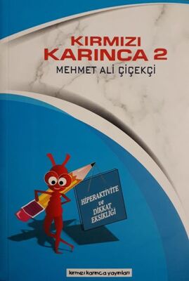 Hiperaktive ve Dikkat Eksikliği / Kırmızı Karınca 2 - 1