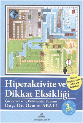 Hiperaktivite ve Dikkat Eksikliği - Adeda Yayıncılık