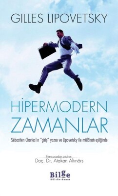 Hipermodern Zamanlar - Bilge Kültür Sanat