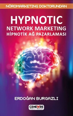 Hipnotik Network Marketing - Cenevre Fikir Sanat
