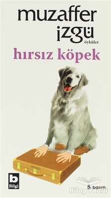 Hırsız Köpek - Bilgi Yayınevi