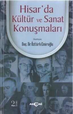 Hisar'da Kültür ve Sanat Konuşmaları - Akçağ Yayınları