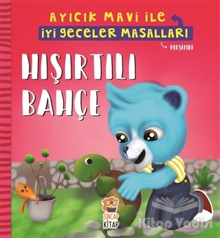 Hışırtılı Bahçe - Ayıcık Mavi İle İyi Geceler Masalları - Sincap Kitap