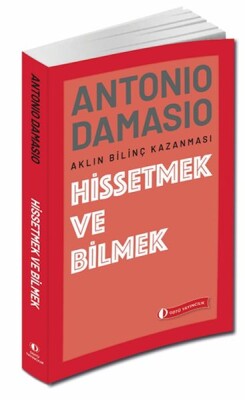 Hissetmek ve Bilmek - Odtü Yayınları