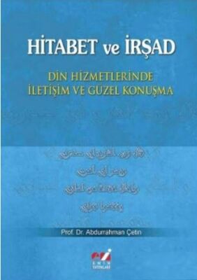 Hitabet ve İrşad Din Hizmetlerinde İletişim ve Güzel Konuşma - 1