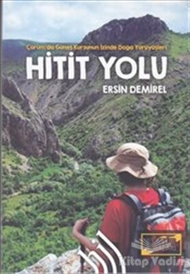 Hitit Yolu - Hil Yayınları