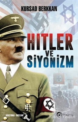Hitler ve Siyonizm - Eftalya Kitap