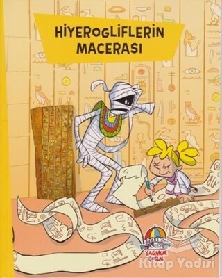 Hiyerogliflerin Macerası - Yağmur Çocuk