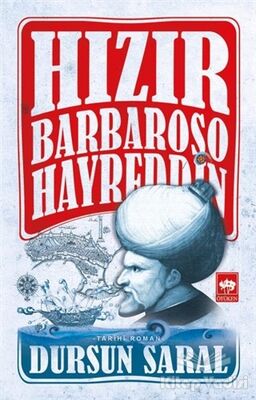 Hızır Barbaroso Hayreddin - 1