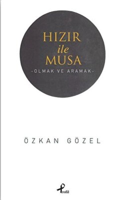 Hızır ile Musa - Profil Kitap