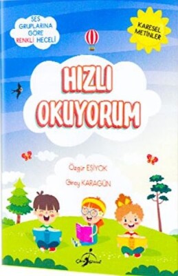 Hızlı Okuyorum - Ses Gruplarına Göre - - Çocuk Gezegeni