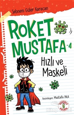 Hızlı ve Maskeli - Roket Mustafa 4 - Sihirli Kalem