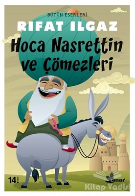 Hoca Nasrettin ve Çömezleri - Çınar Yayınları
