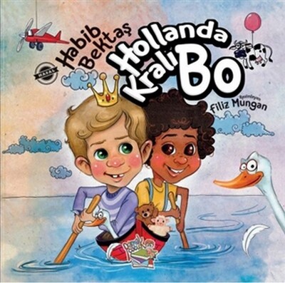 Hollanda Kralı Bo - Parmak Çocuk Yayınları