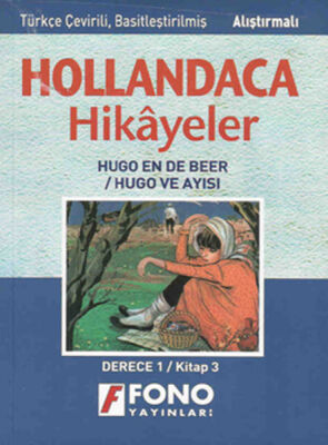 Hollandaca Hikayeler Hugo ve Ayısı - 1