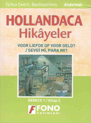 Hollandaca Hikayeler Sevgi Mi Para Mı - Fono Yayınları