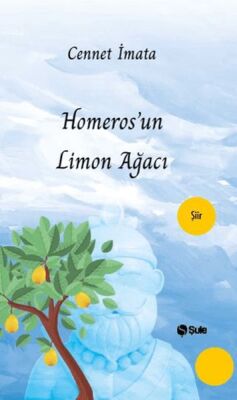 Homeros'Un Limon Ağacı - 1