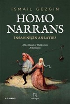 Homo Narrans: İnsan Niçin Anlatır? - Redingot Kitap