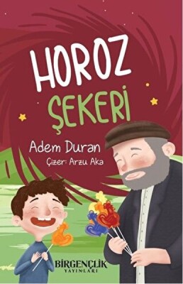 Horoz Şekeri - Bir Gençlik Yayınları