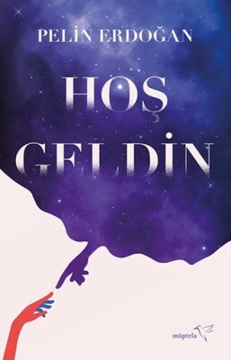 Hoş Geldin - Müptela Yayınları