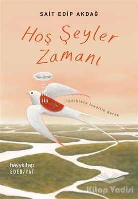 Hoş Şeyler Zamanı - 1