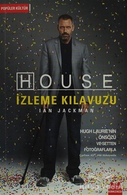 House İzleme Kılavuzu - Kırmızı Kedi Yayınevi