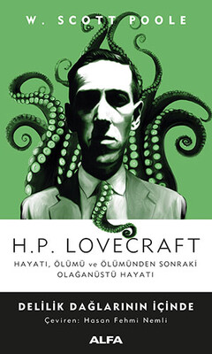 H.P. Lovecraft - Delilik Dağlarının İçinde - Alfa Yayınları