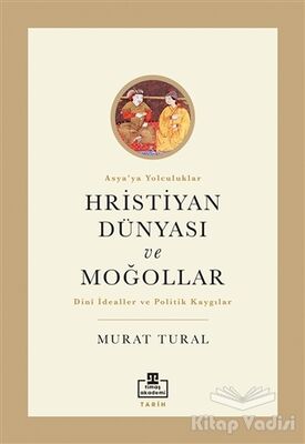 Hristiyan Dünyası ve Moğollar - 1