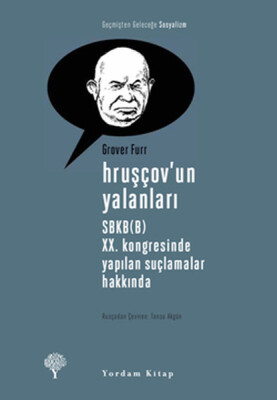 Hruşçov'un Yalanları - Yordam Kitap